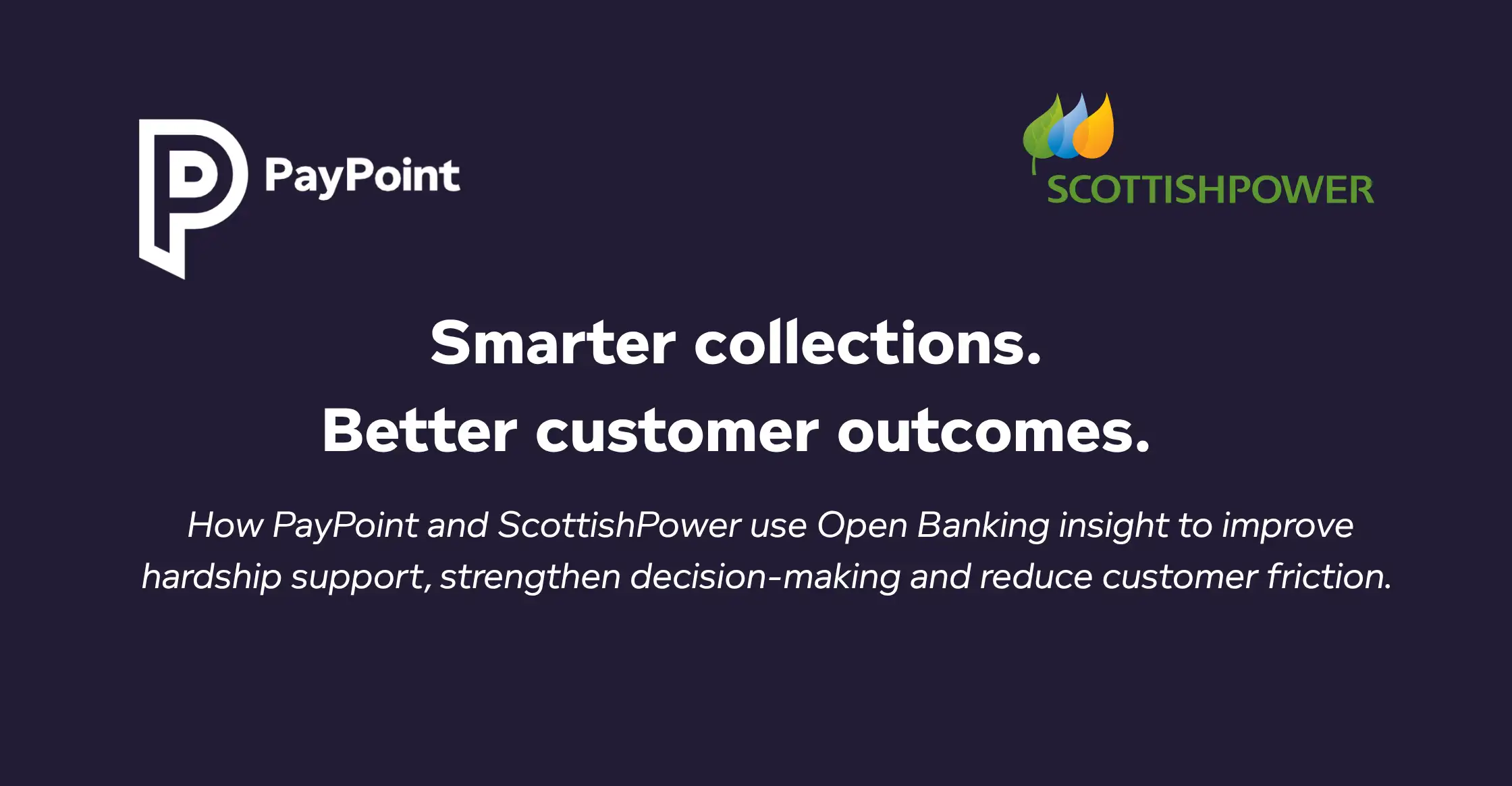 ScottishPower Case Study: Smarter Collections, Better Customer Outcomes